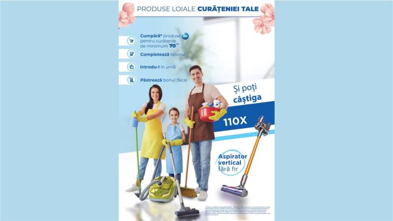 „PRODUSELE LOIALE CURĂȚENIEI TALE” -  01 Aprilie 2026-10 Iunie 2026.